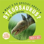 What's so special about – Stegosaurus