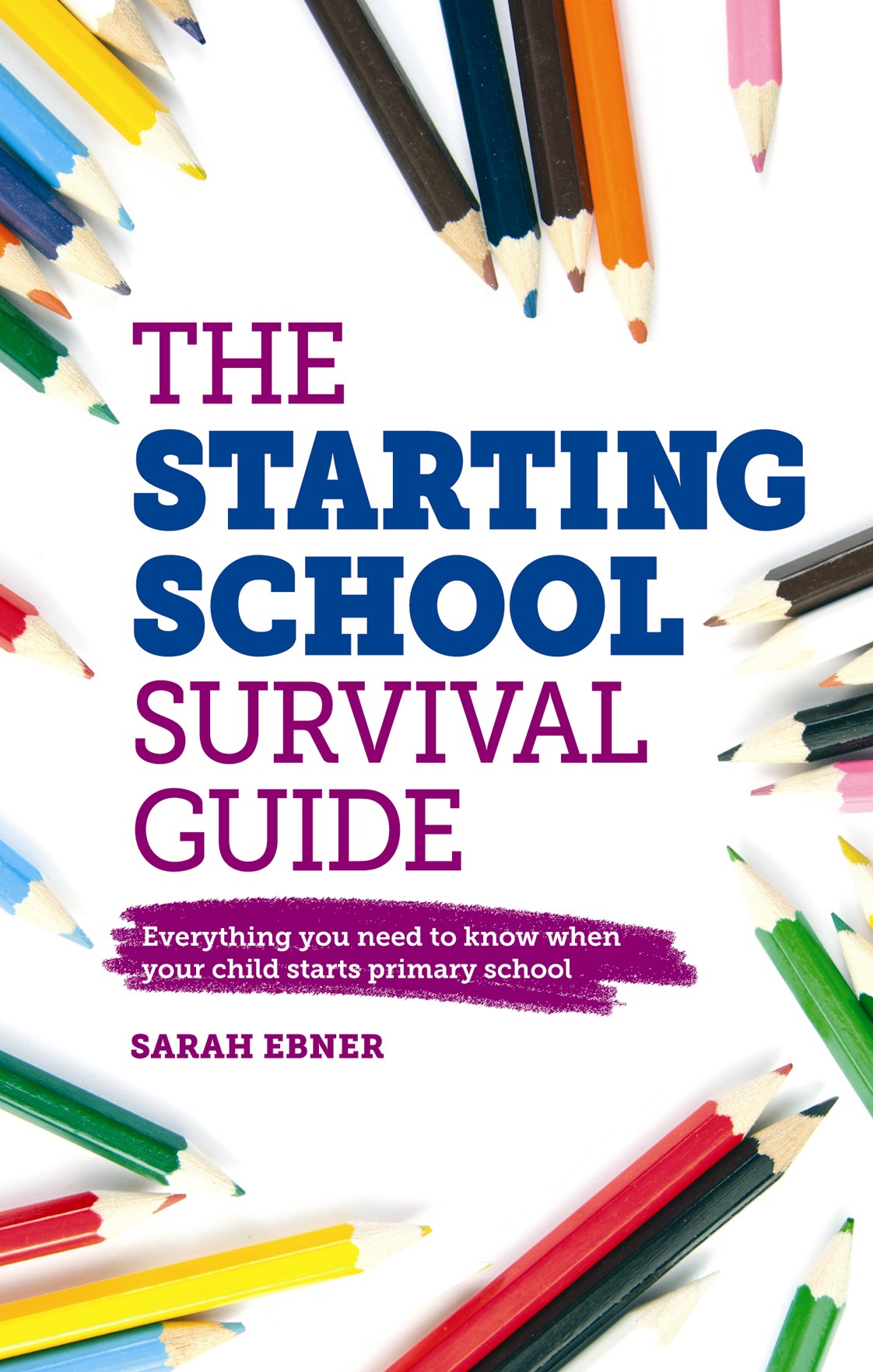 Starting School Survival Guide