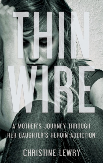 Thin Wire by Christine Lewry