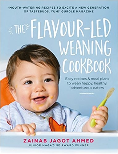 The Flavour-led Weaning Cook Book