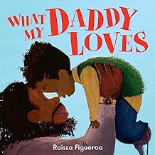 What My Daddy Loves by