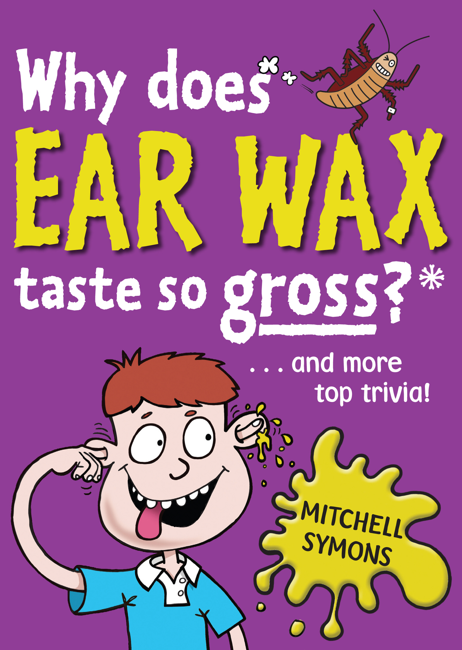 Why Does Ear Wax Taste so Gross?