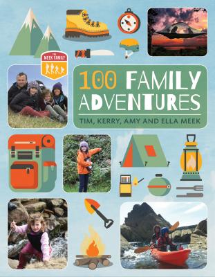 100 Family Adventures