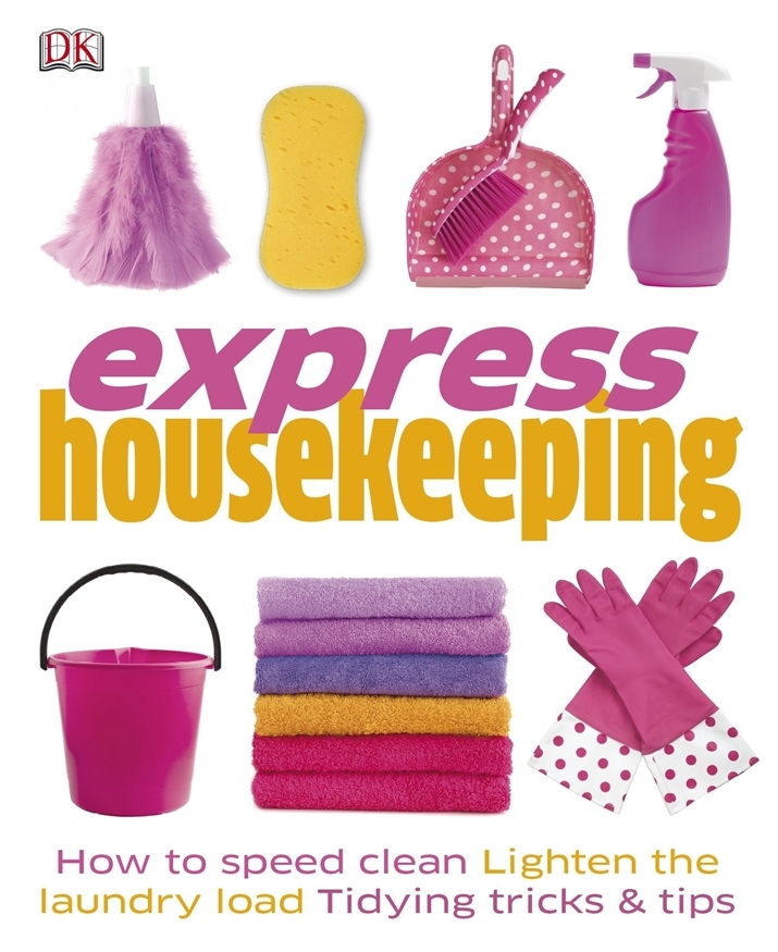 Express Housekeeping by Anna Shepard (Dorling Kindersley)