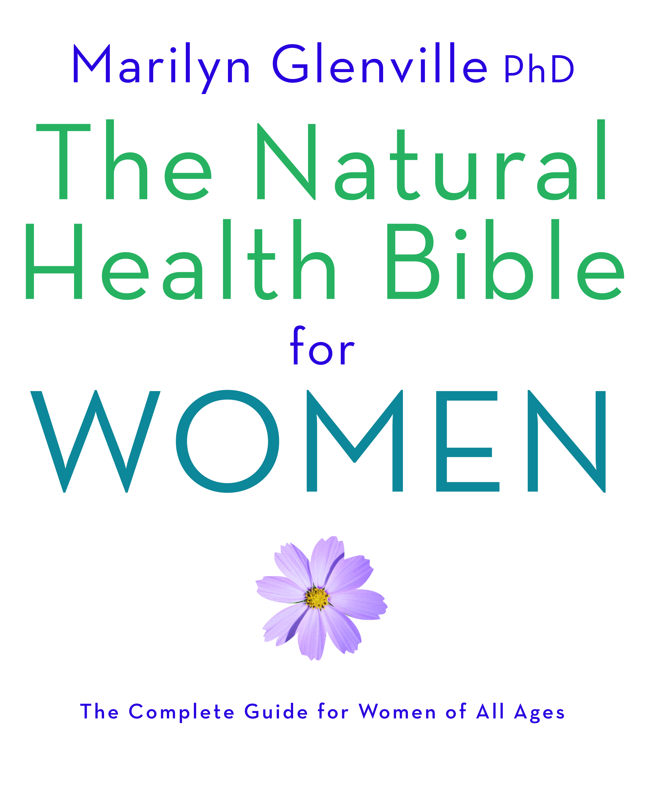 The Natural Health Bible for Women