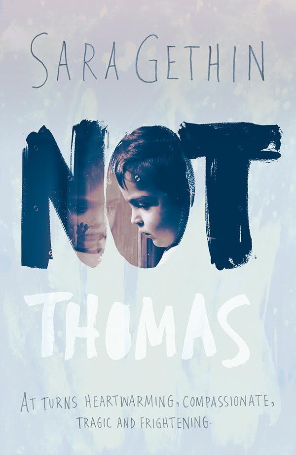 Not Thomas by Sara Gethin