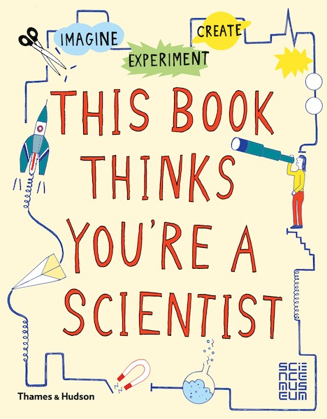 This Book Thinks You're a Scientist