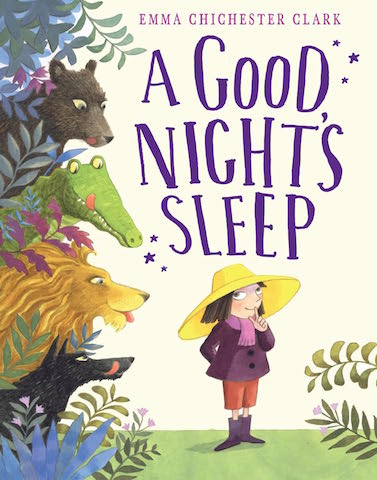 A Good Night's Sleep by Emma Chichester Clark