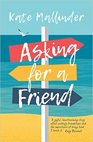 Asking for a Friend by Kate Mallinder