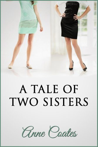 A Tale of Two Sisters by Anne Coates