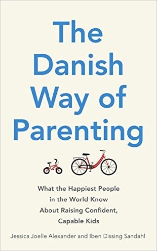 The Danish Way of Parenting