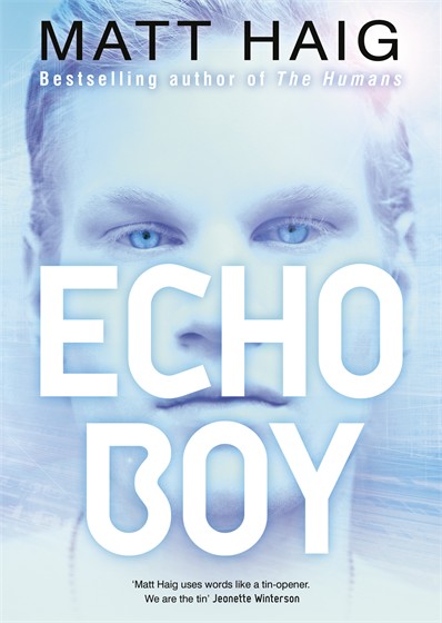 Echo Boy by Matt Haig