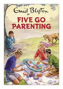 Five Go Parenting