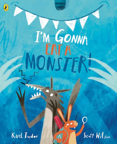 I'm Gonna Eat A Monster by Karl Tudor
