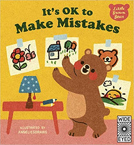 It's Ok to Make Mistakes