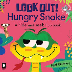Look Out! Hungry Animals by Paul Delaney